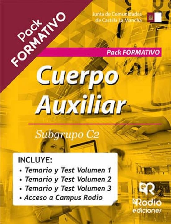 Pack Formativo Cuerpo Auxiliar de Castilla-La Mancha. Subgrupo C2