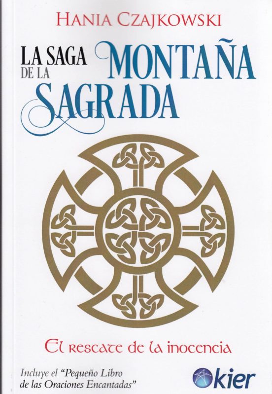 La Saga De La Montaña Sagrada