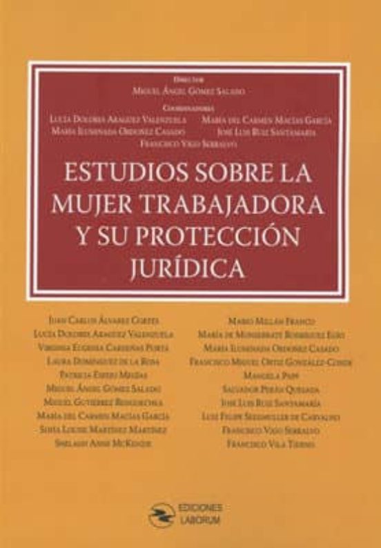 Estudios Sobre La Mujer Trabajadora Y Su Protección Jurídica