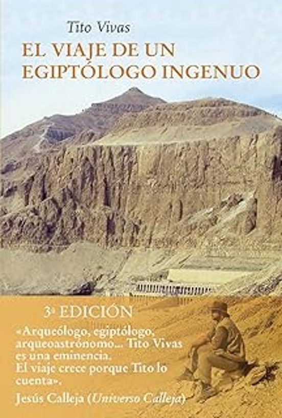 El Viaje De Un Egiptólogo Ingenuo