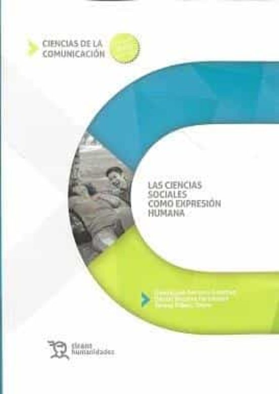 Las Ciencias Sociales Como Expresión Humana