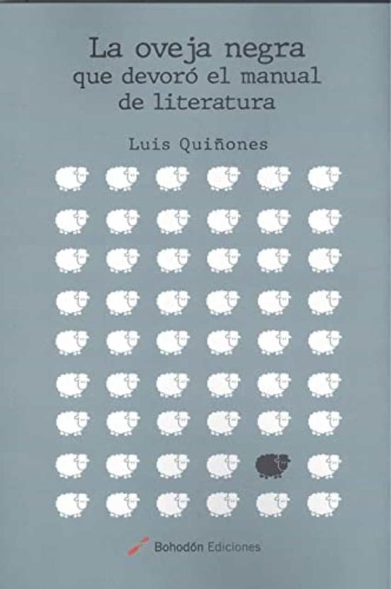 La Oveja Negra Que Devoró El Manual De Literatura