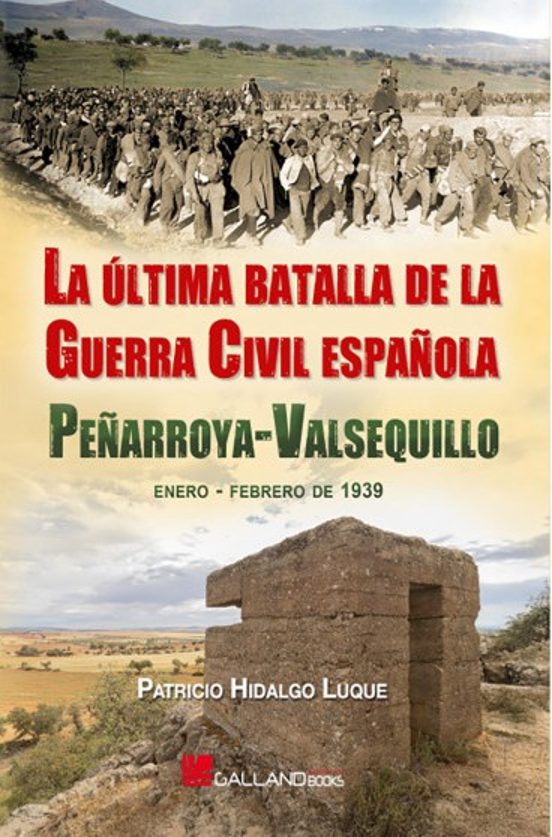 La última batalla de la Guerra Civil Española