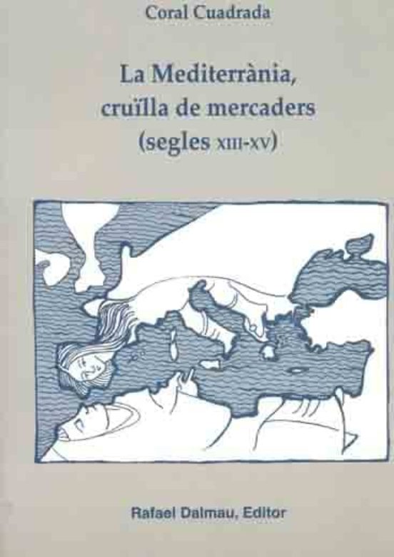 La Mediterrania Cruïlla De Mercaders