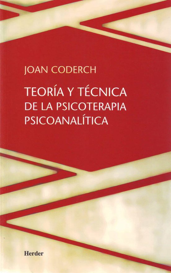 Teoria Y Tecnica De La Psicoterapia Psicoanalitica