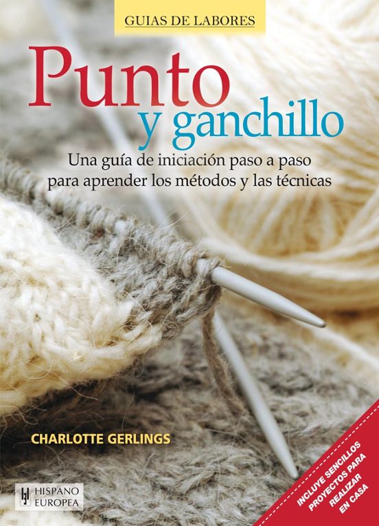 Punto Y Ganchillo. Guias De Labores