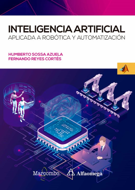 Inteligencia Artificial Aplicada A Robótica Y Automatización