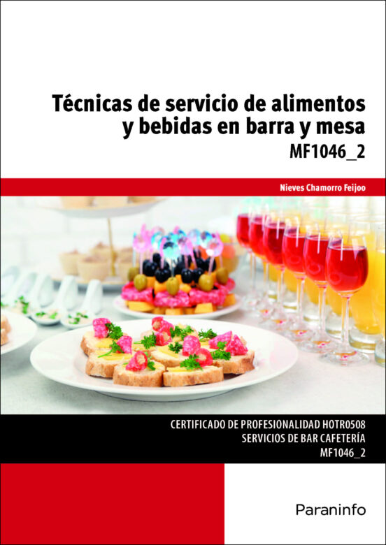 Técnicas de Servicio de Alimentos y Bebidas en Barra y Mesa