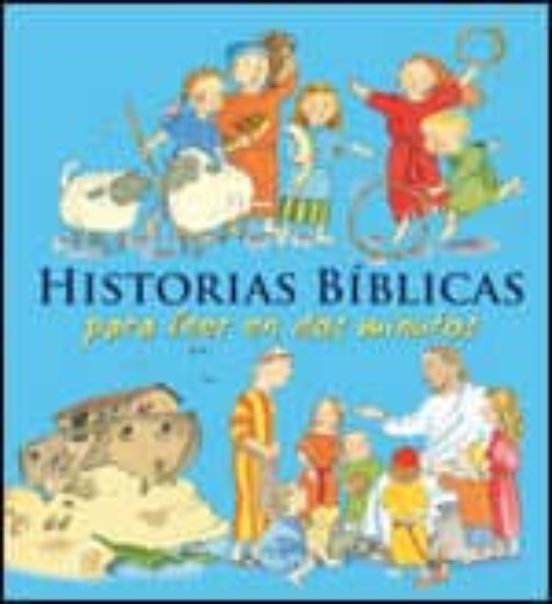 Historias Biblicas: Para Leer En Dos Minutos