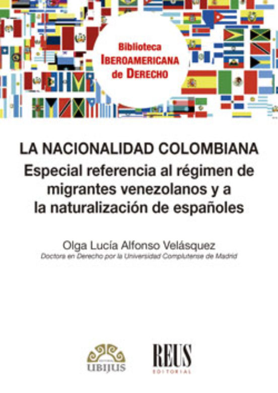 Nacionalidad Colombiana.especial Referencia Al Régimen De Migrantes Ve