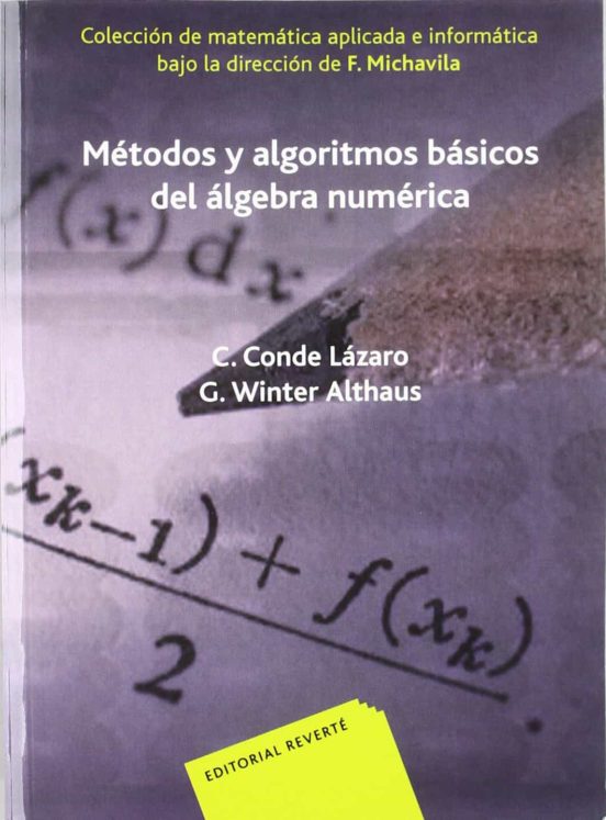 Métodos y algoritmos básicos del álgebra numérica