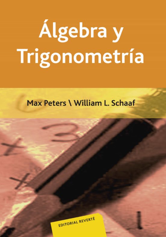 Algebra y Trigonometria. Un Enfoque Moderno