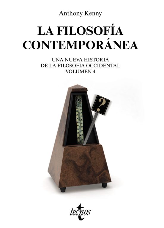 La Filosofía Contemporánea: Nueva Historia De La Filosofía Occidental