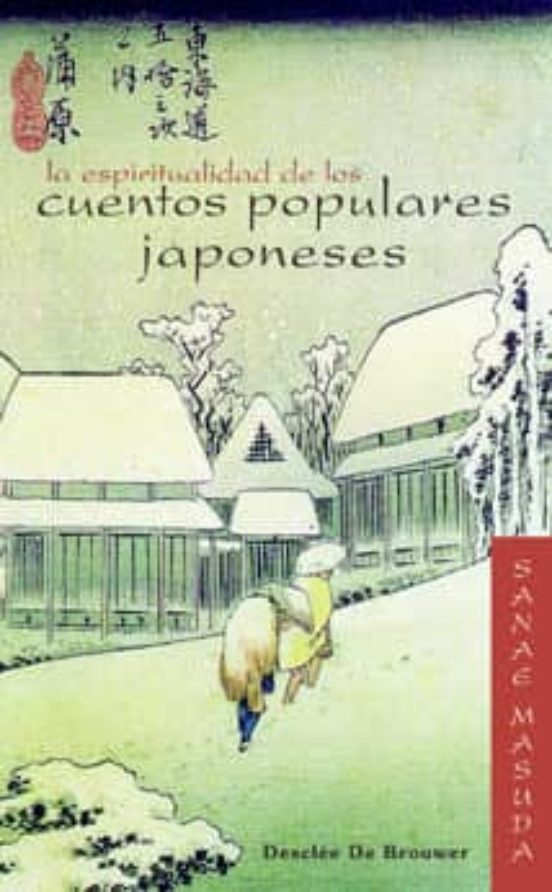 La Espiritualidad De Los Cuentos Japoneses