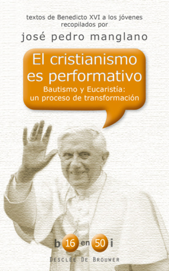 El Cristianismo Es Performativo
