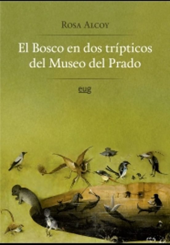 El Bosco En Dos Trípticos Del Museo Del Prado
