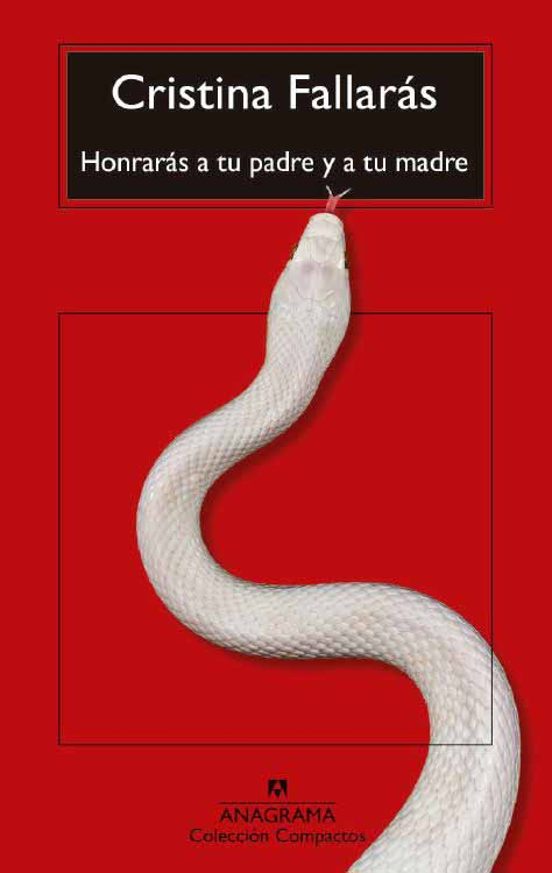 Honrarás A Tu Padre Y A Tu Madre