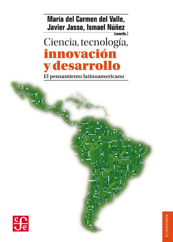 Ciencia Tecnología Innovación Y Desarrollo
