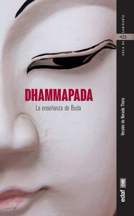 Dhammapada: La Enseñanza De Buda
