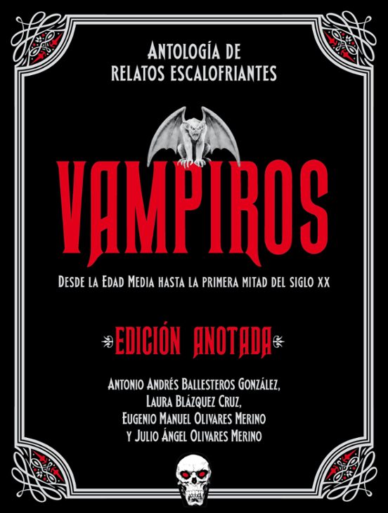Vampiros. Edición Anotada