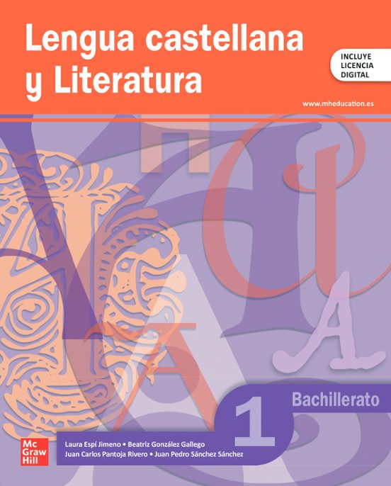 Lengua Castellana y Literatura. 1º Bachillerato