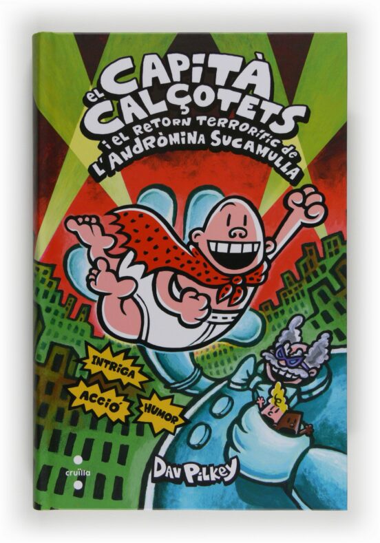 El Capità Calçotets 9. Cartoné: El Capità Calçotets I El Retorn Terror