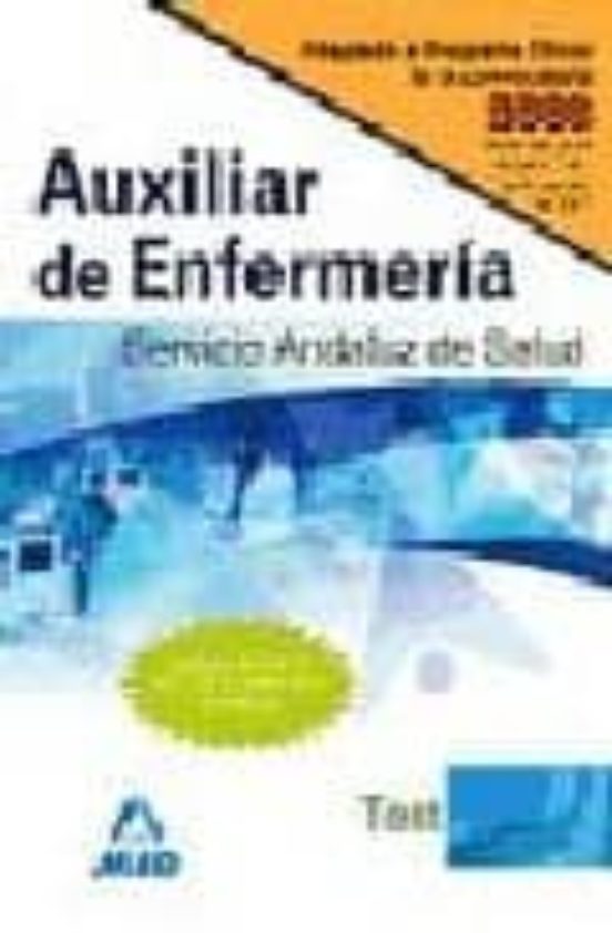 Auxiliar De Enfermeria Del Servicio Andaluz De Salud. Test