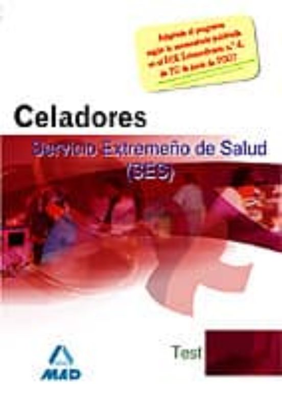 Celadores Del Servicio Extremeño De La Salud : Test