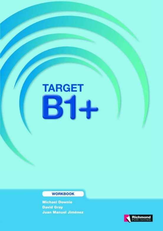 Target B1+ Workbook 1º Bachillerato Art