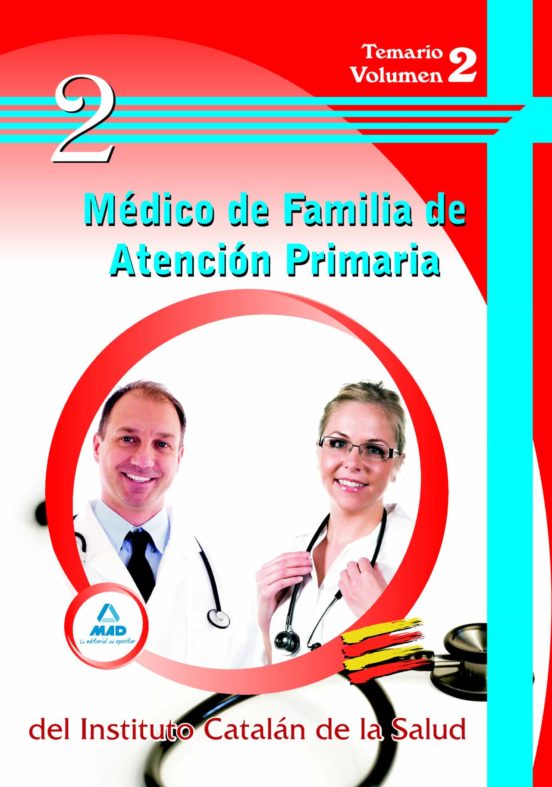 Medico De Familia De Atencion Primaria Del Ics. Temario Vol.ii