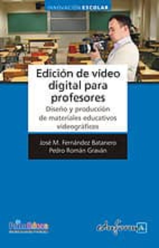 Edición De Vídeo Digital Para Profesores