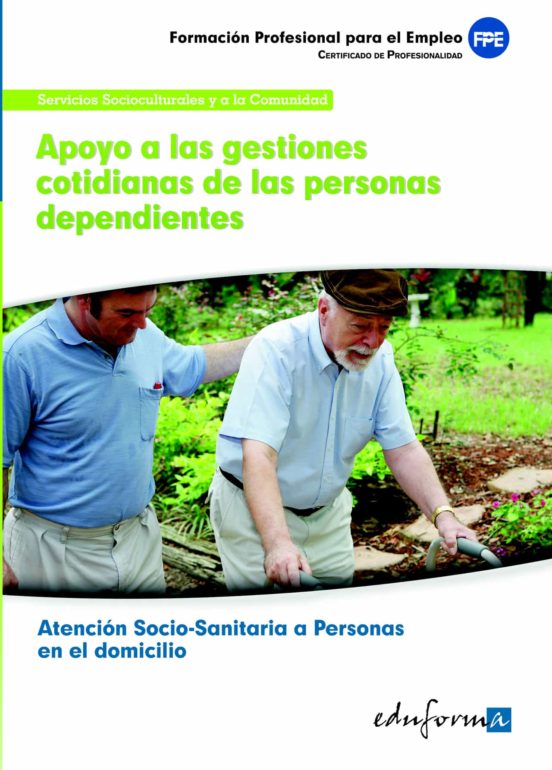 Apoyo A Las Gestiones Cotidianas De Las Personas Dependientes. Ce Rtif