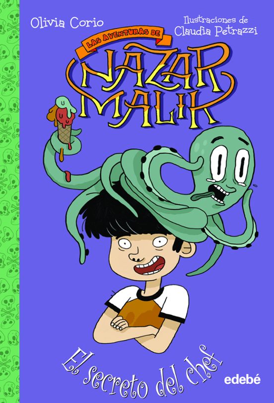 Las Aventuras De Nazar Malik 1:el Secreto Del Chef
