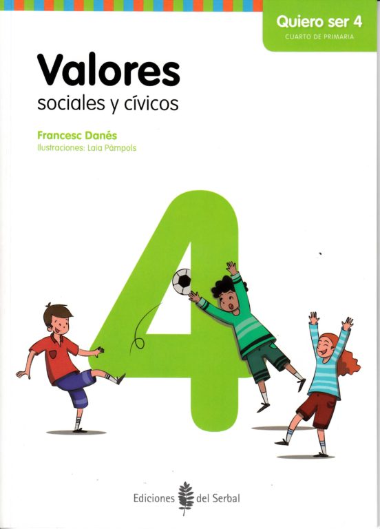 Quiero Ser 4 Cuarto De Primaria
