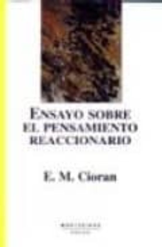 Ensayo Sobre El Pensamiento Reaccionario