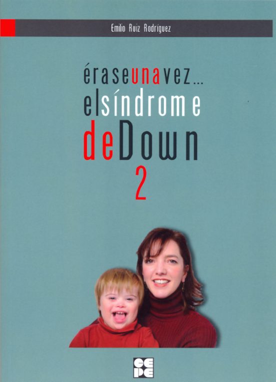 Erase Una Vez El Sindrome De Down 2