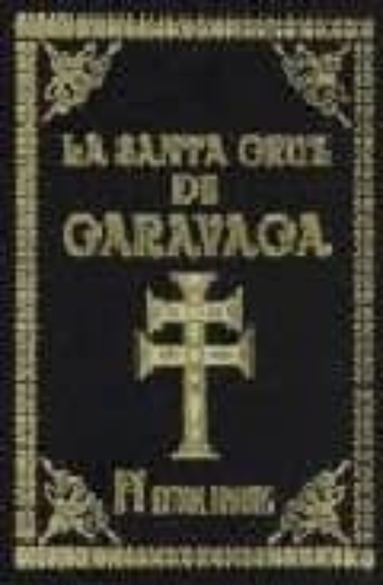 Santa Cruz De Caravaca: Nuevo Tesoros De Oraciones