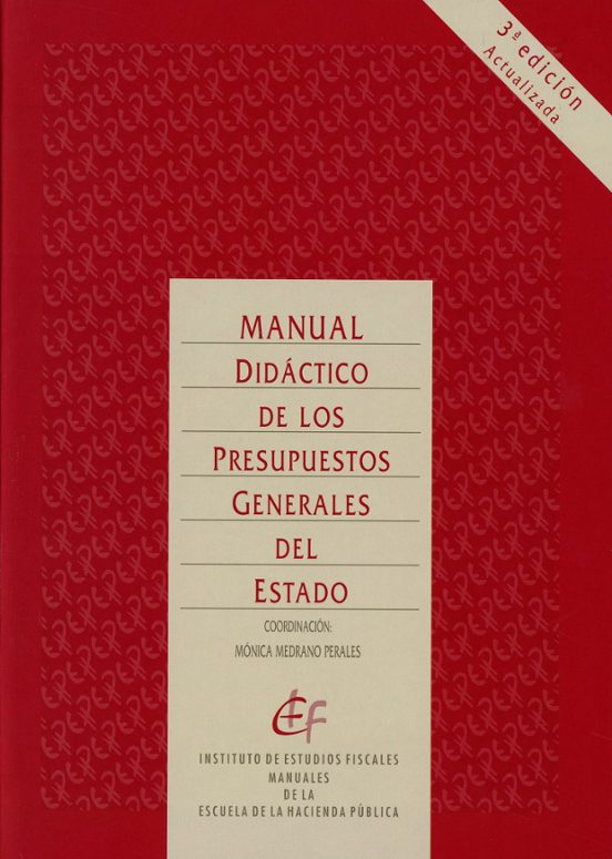 Manual Didáctico De Los Presupuestos Generales Del Estado