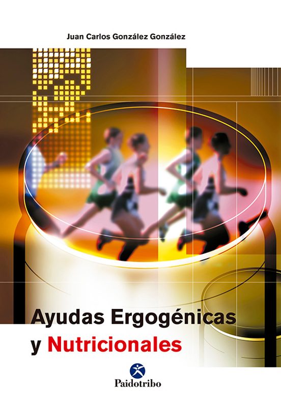 Ayudas Ergogénicas Y Nutricionales