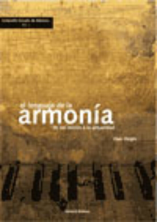 El Lenguaje De La Armonía