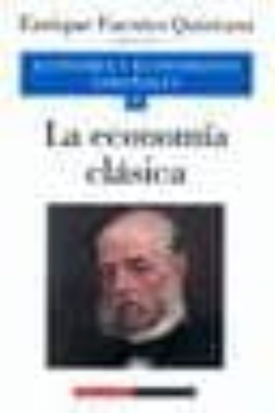 Economia Y Economistas Españoles La Economia Clasica