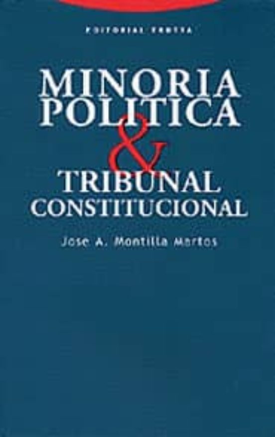 Minoría Política Y Tribunal Constitucional