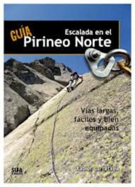 Guia de Escalada en el Pirineo Norte