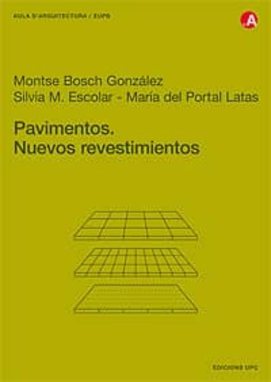 Pavimentos. Nuevos Revestimientos