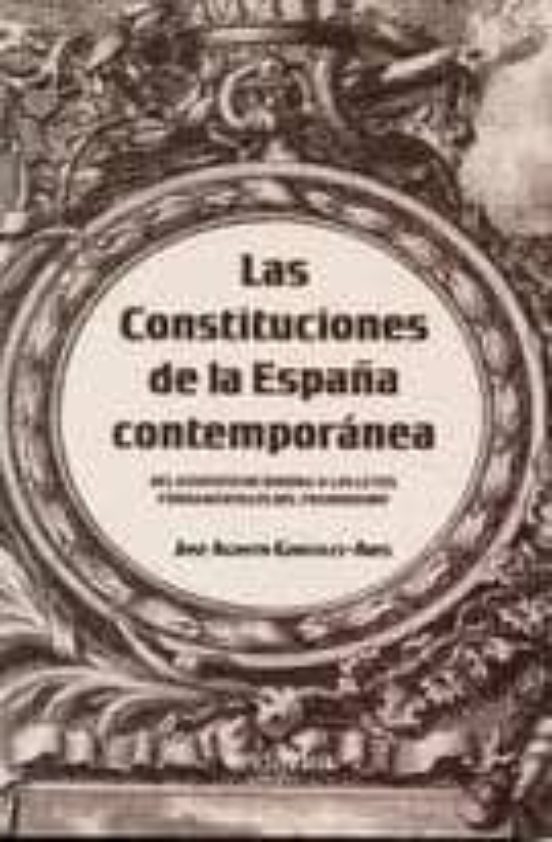 Constituciones De La España Contemporanea