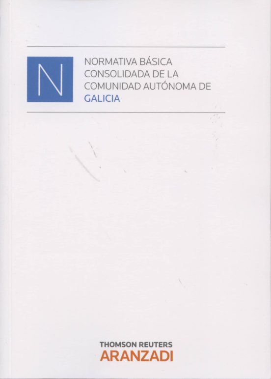 Normativa Básica Consolidada De La Comunidad Autónoma De Galicia