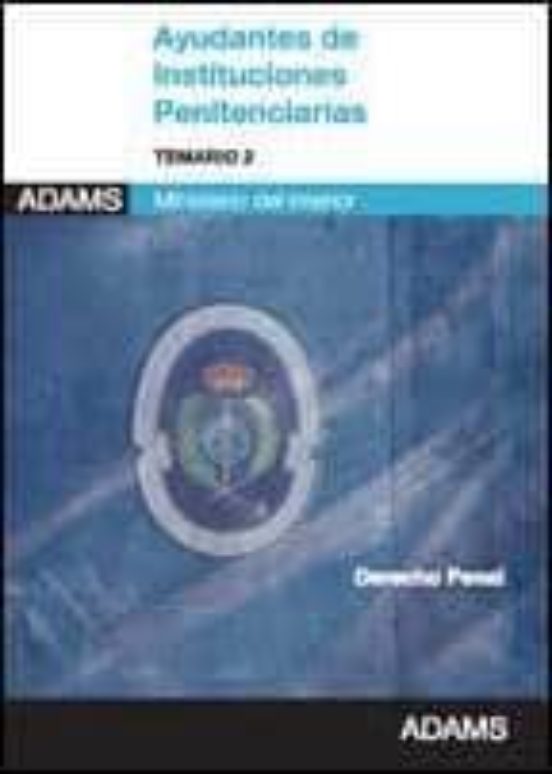 Ayudantes De Instituciones Penitenciarias: Temario 2