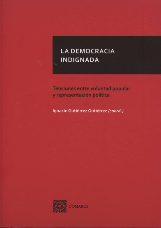 La Democracia Indignada