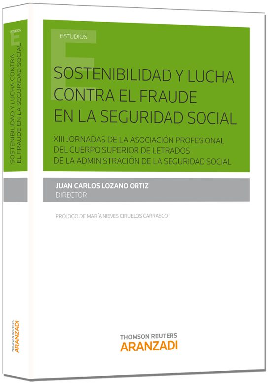 Sostenibilidad Y Lucha Contra El Fraude En La Seguridad Social
