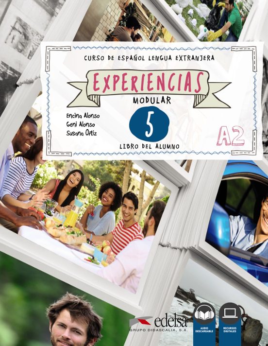 Experiencias 5 A2: Libro Del Alumno